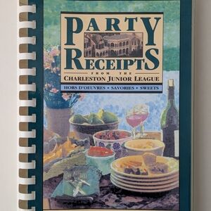 Party Receipts From The Charleston Junior League, edited by Linda Flick Brown